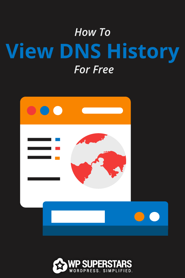 How To View DNS History For Free