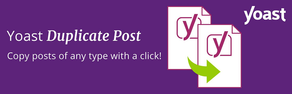 Yoast Duplicate Post plugin for content workflow