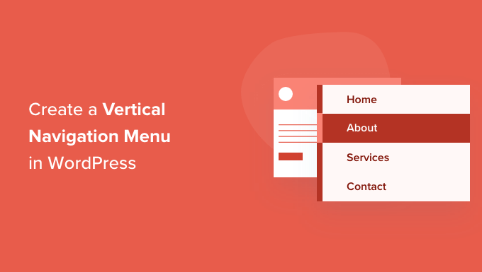 How to Create a Vertical Navigation Menu in WordPress