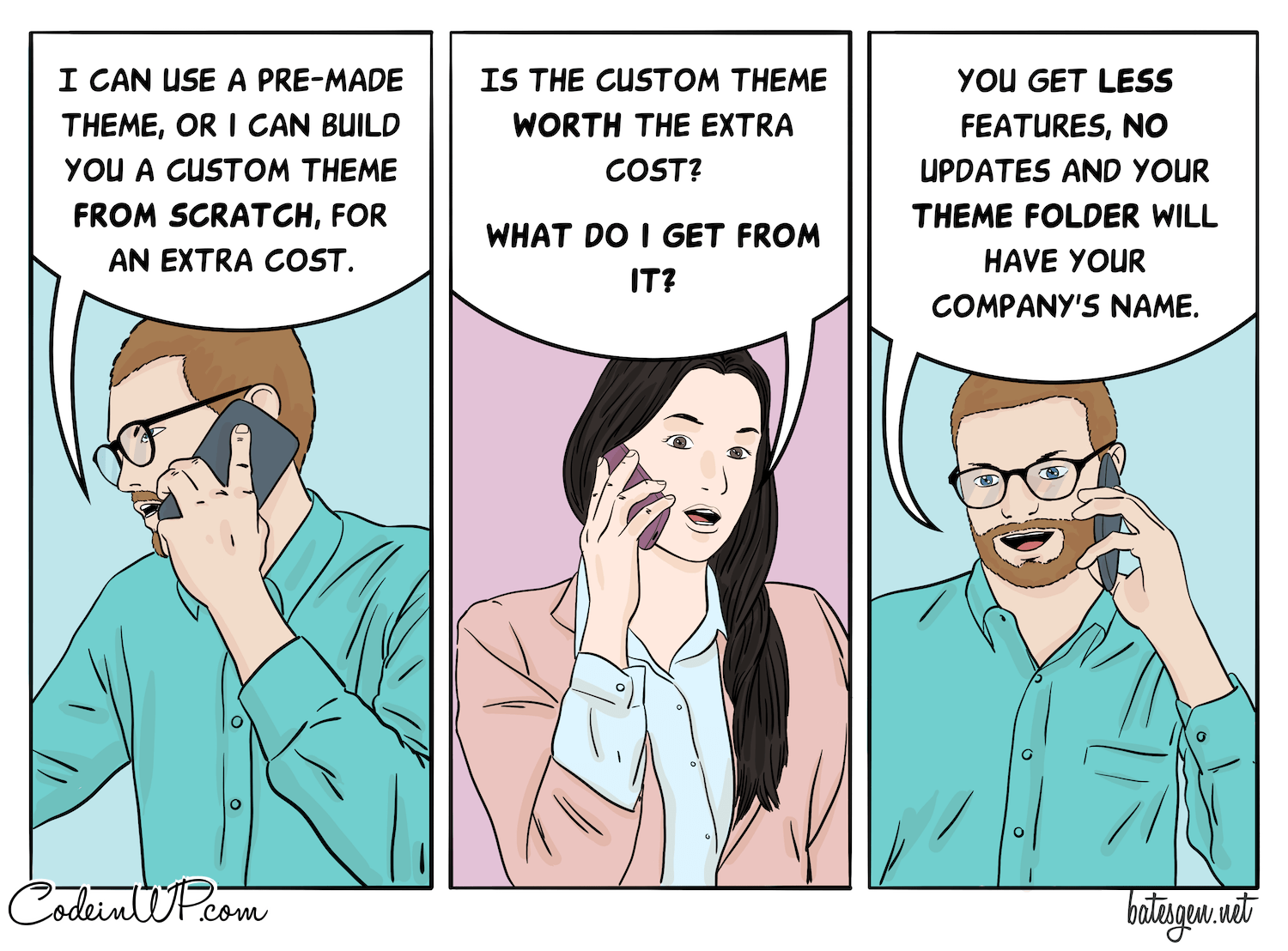 Tech comic on the difference between custom and pre-made WordPress themes