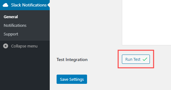 Run a test of the Slack Notifications plugin to make sure the integration is working
