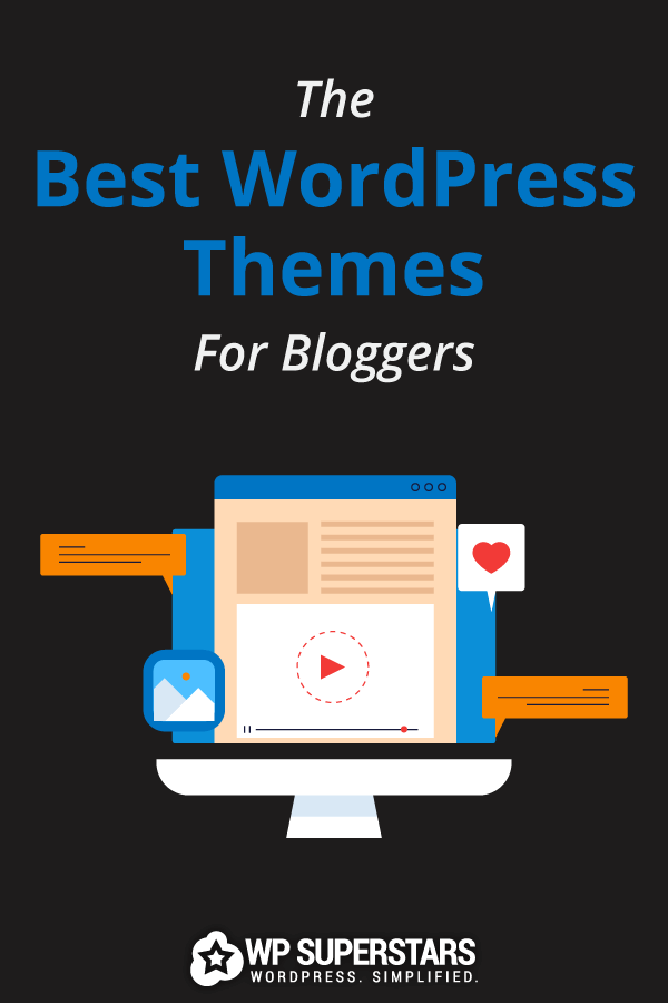 33 Best WordPress Themes For Bloggers And Writers