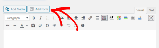 The Add Form button in a the WordPress page editor