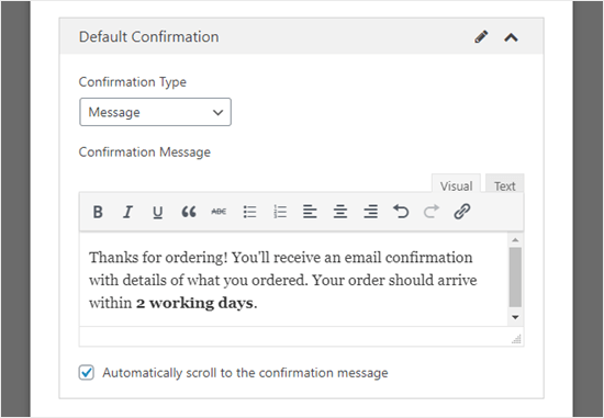 Customizing the confirmation message that your customer will see on their screen