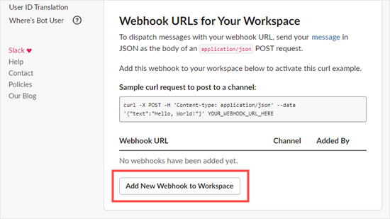 Click the button to add a new webhook to your workspace