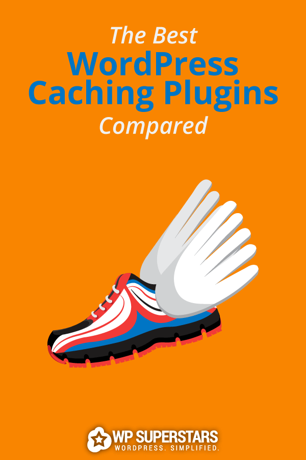 Best WordPress Caching Plugins To Speed Up Your Website