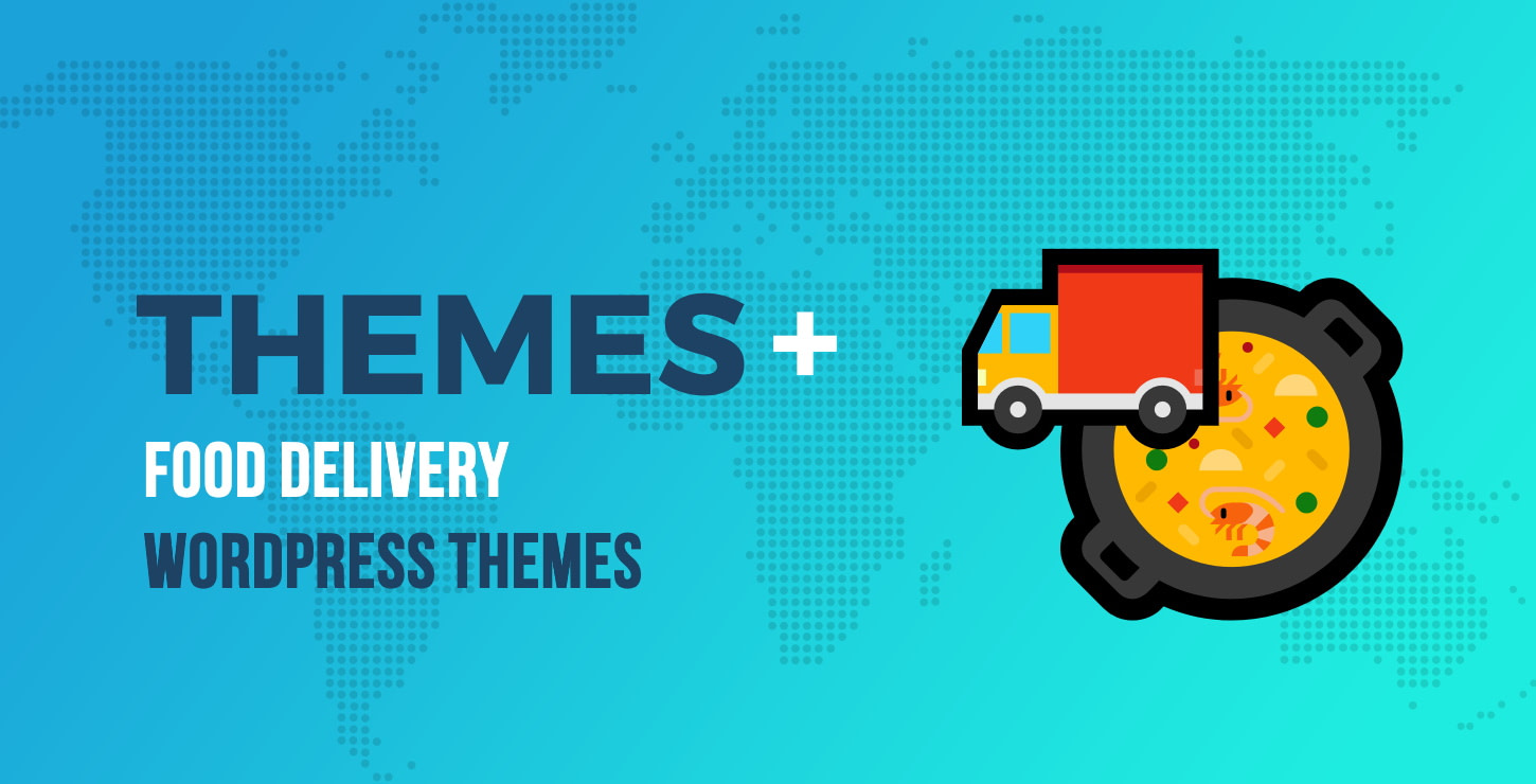 Best food delivery WordPress themes