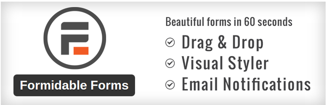 The Formidable Forms WordPress plugin.