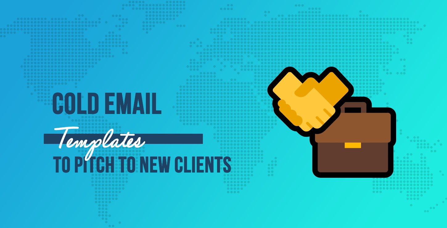Cold Email Templates to Pitch to New Clients