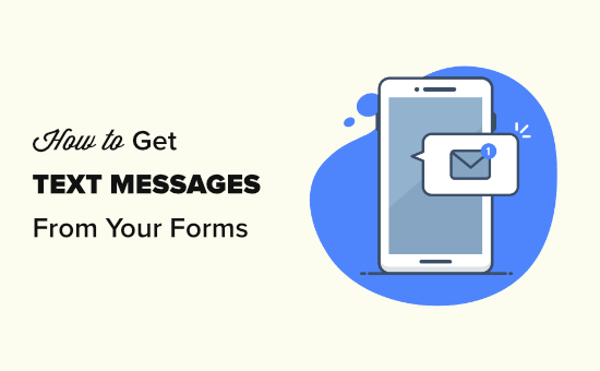 Getting SMS texts from your WordPress forms