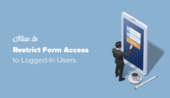 Restrict Form Access in WordPress