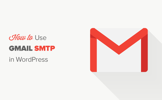 Using Gmail SMTP server in WordPress