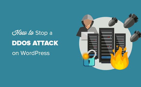 Stopping and preventing a DDOS attack on a WordPress site
